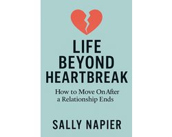 Life Beyond Heartbreak