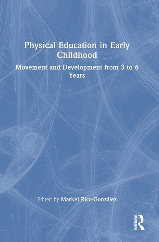 Physical Education in Early Childhood - cover
