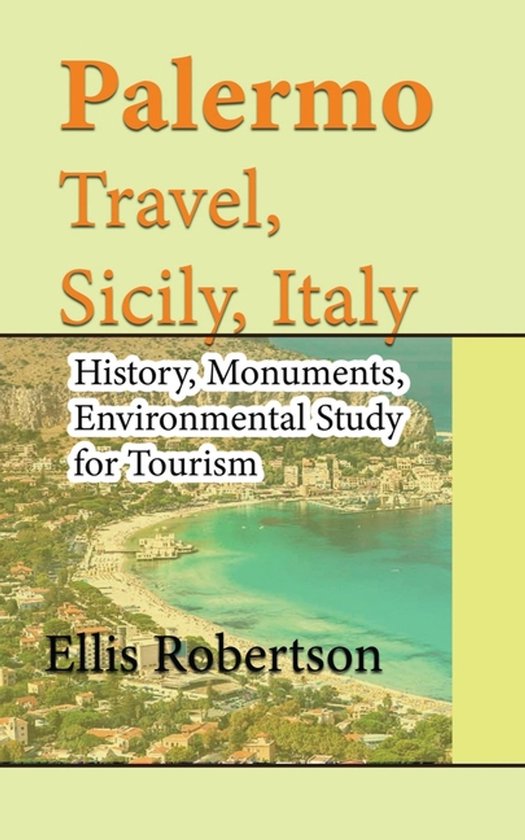 Palermo Travel, Sicily, Italy