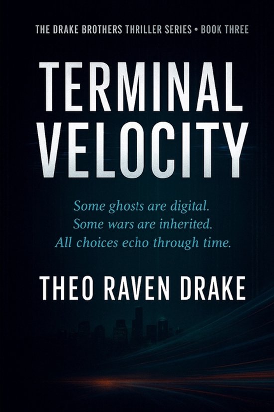 Drake Brothers Thriller- Terminal Velocity - cover