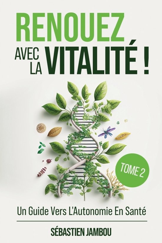 Renouez Avec La Vitalité ( Tome 2) - cover