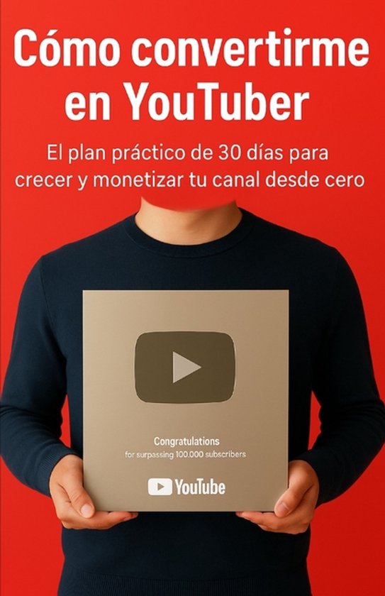 Cómo convertirme en Youtuber - cover