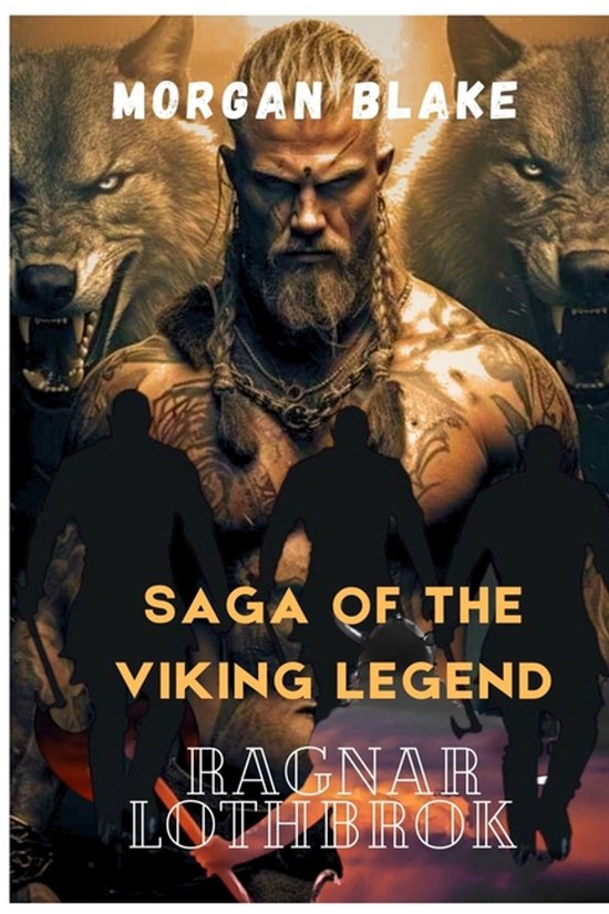 Saga of the Viking legend