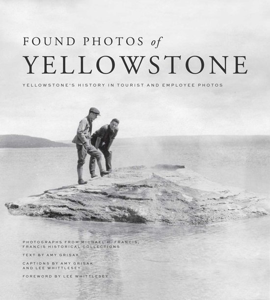 Found Photos of Yellowstone - cover