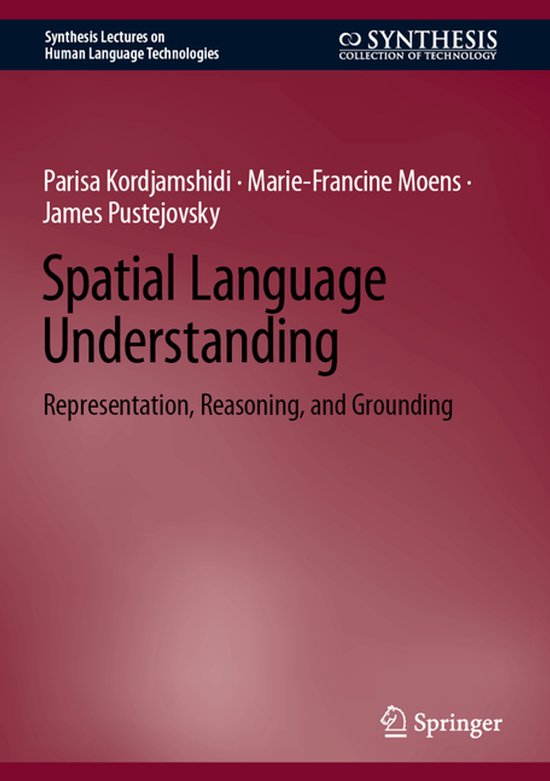 Synthesis Lectures on Human Language Technologies- Spatial L ... - cover