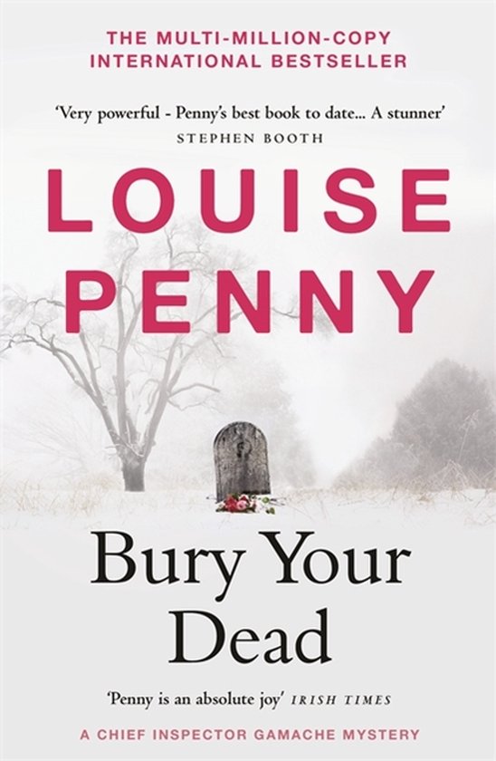 Boek "Bury Your Dead" van Louise Penny, met een grafsteen en bloemen in de sneeuw.