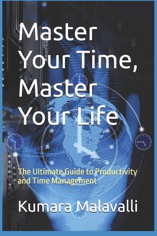 Master Your Time, Master Your Life - cover