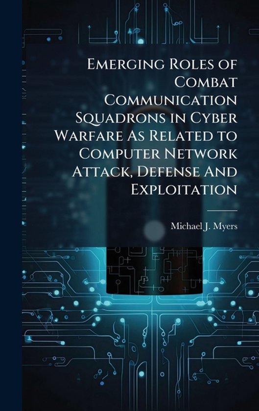 Emerging Roles of Combat Communication Squadrons in Cyber Wa ... - cover