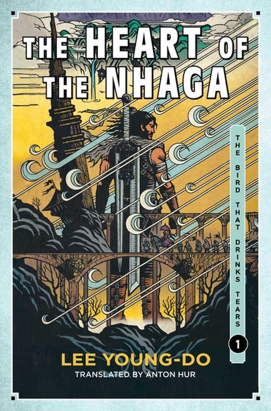 The Bird That Drinks Tears 1 - The Heart of the Nhaga - cover