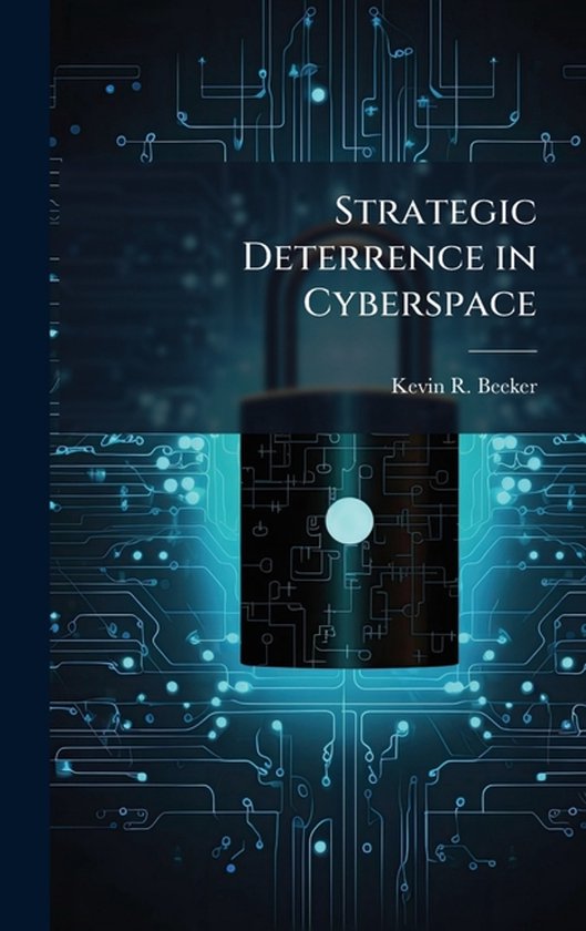 Strategic Deterrence in Cyberspace - cover