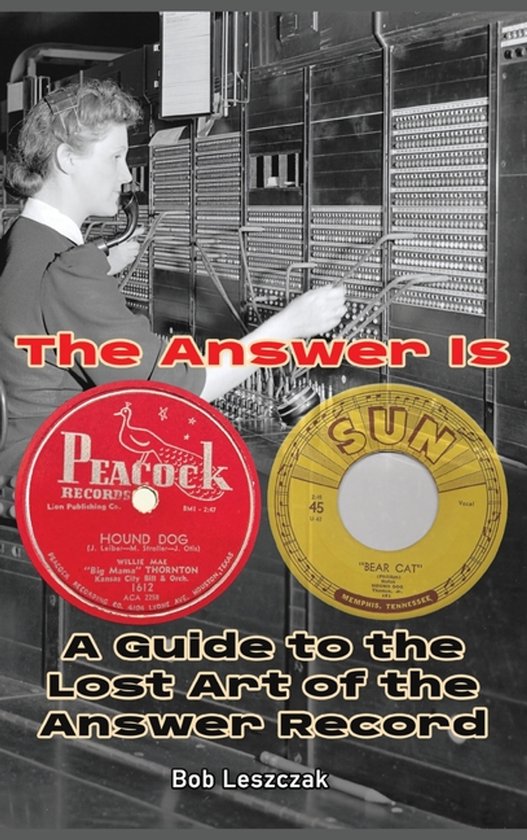 The Answer Is - A Guide to the Lost Art of the Answer Record - cover