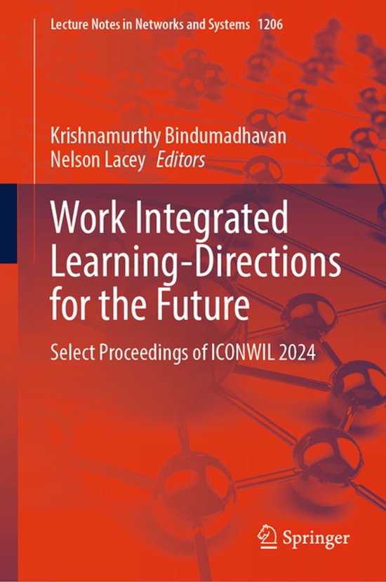 Lecture Notes in Networks and Systems1206- Work Integrated L ... - cover