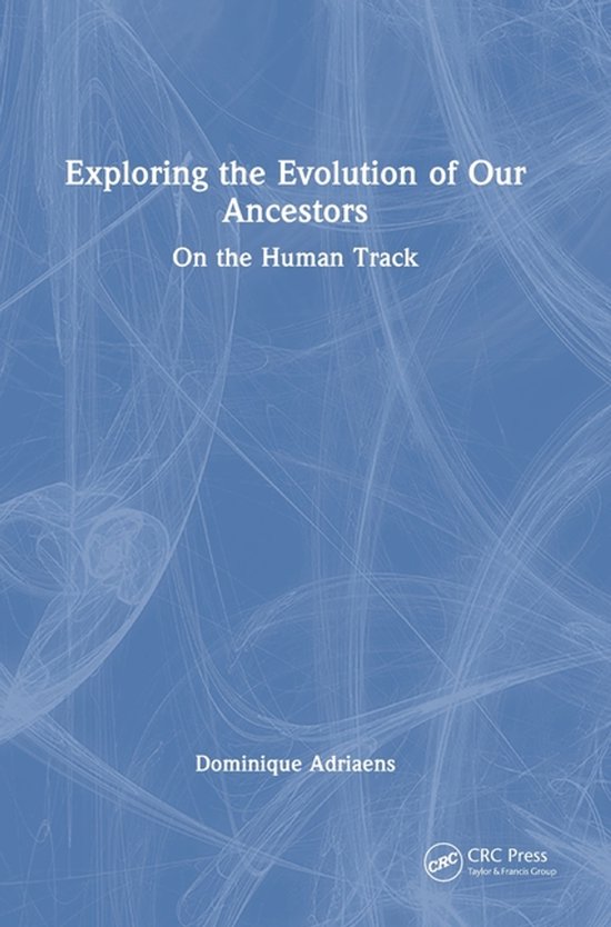 Exploring the Evolution of our Ancestors - cover