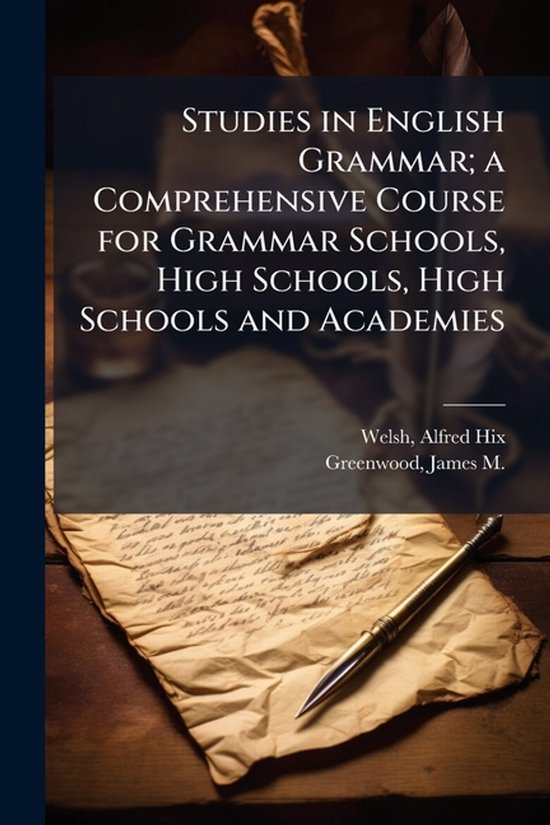 Studies in English Grammar; a Comprehensive Course for Gramm ... - cover