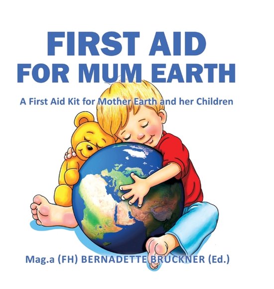First Aid for Mum Earth - cover