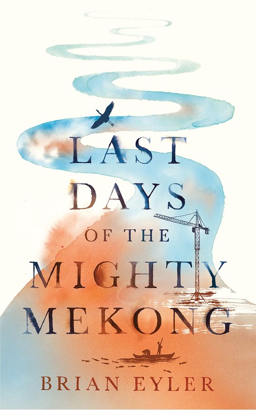 Asian Arguments - Last Days of the Mighty Mekong - cover