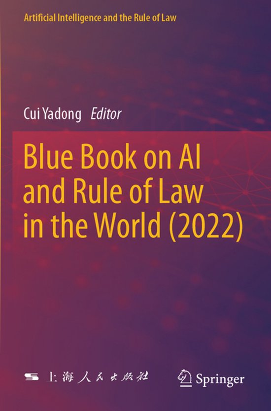 Artificial Intelligence and the Rule of Law- Blue Book on AI ... - cover