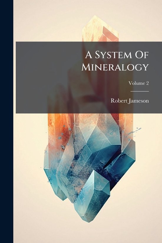 A System Of Mineralogy - cover