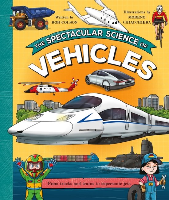 The Spectacular Science of Vehicles - cover