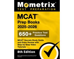 MCAT Prep Books 2025-2026 - 650+ Practice Test Questions, MCAT Secrets Study Guide and Exam Review with Step-By-Step Video Tutorials