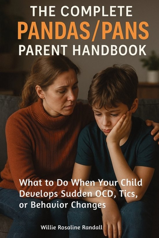 The Complete Pandas/Pans Parent Handbook - cover