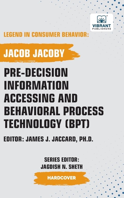 Legend in Consumer Behavior- Pre-decision Information Access ... - cover