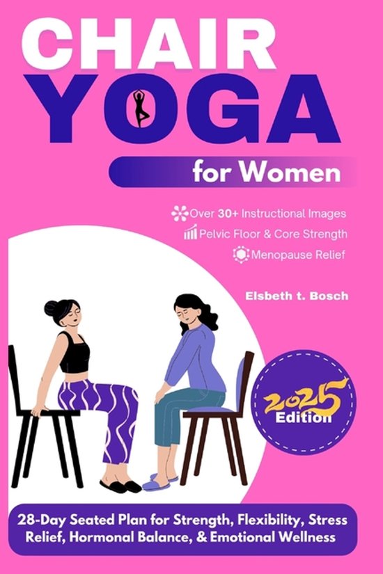 Chair Yoga Series: A Gentle Path to Wellness, Strength, and  ... - cover