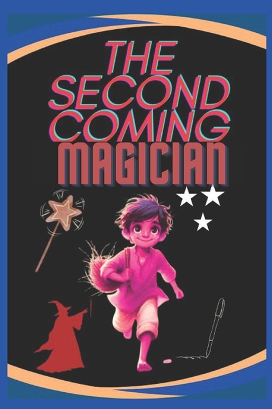 The Second Coming Magician - cover