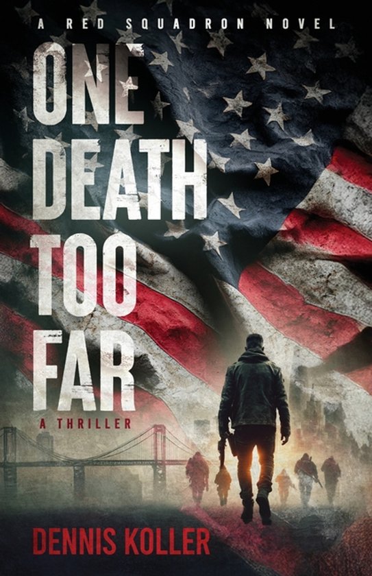 A Red Squardon Novel- One Death Too Far - cover