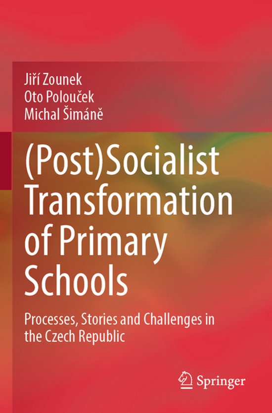 (Post)Socialist Transformation of Primary Schools - cover