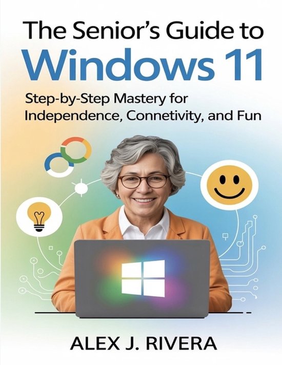 The Seniors Guide to Windows 11 - cover