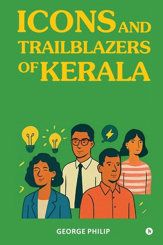 Icons and Trailblazers of Kerala - cover
