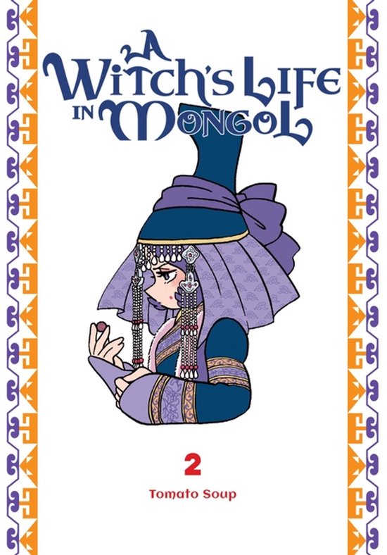 A Witch's Life in Mongol-A Witch's Life in Mongol, Vol. 2