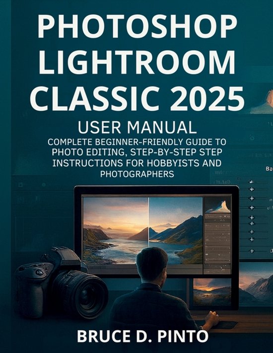 Hands-On User Guides- Photoshop Lightroom Classic 2025 User  ... - cover