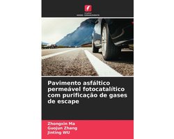 Pavimento asfáltico permeável fotocatalítico com purificação de gases de escape