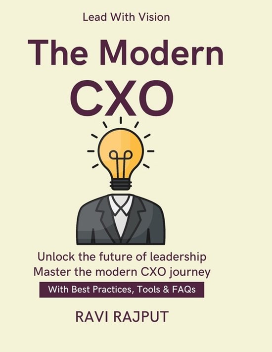 The Modern CXO | 9798264840920 | Ravi Rajput | Boeken | bol