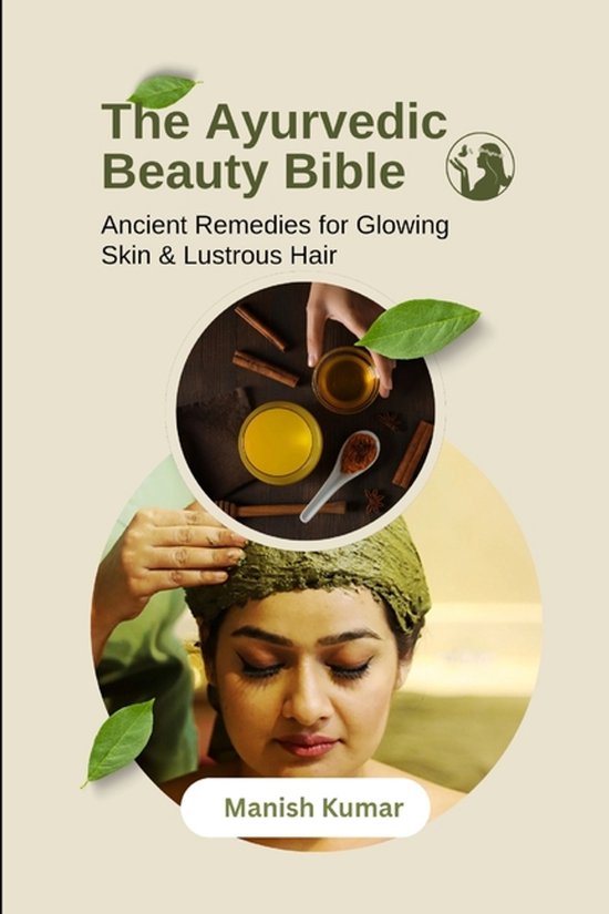 The Ayurvedic Beauty Bible - cover