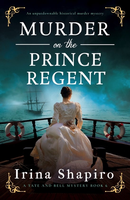 A Tate and Bell Mystery- Murder on the Prince Regent - cover