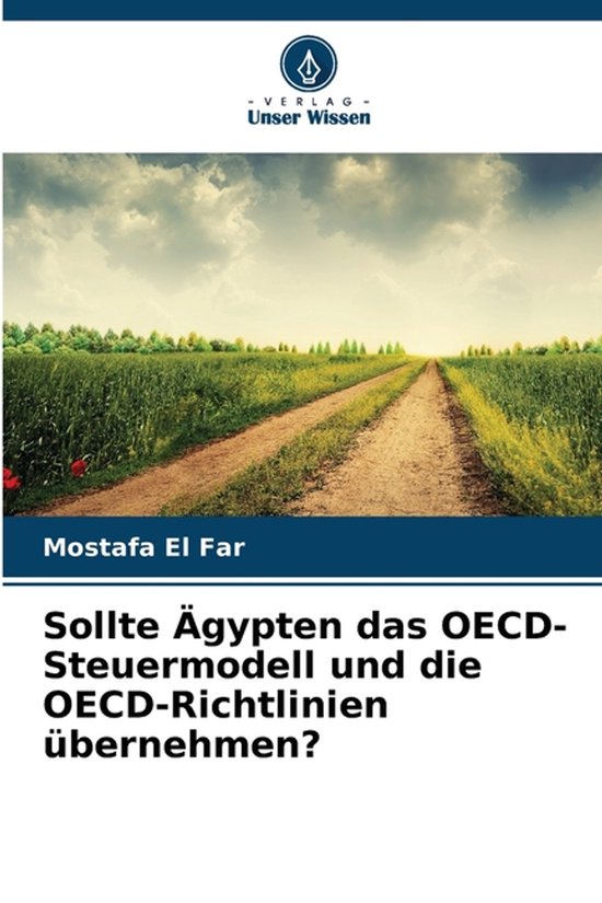 Sollte Ägypten das OECD-Steuermodell und die OECD-Richtlini ... - cover
