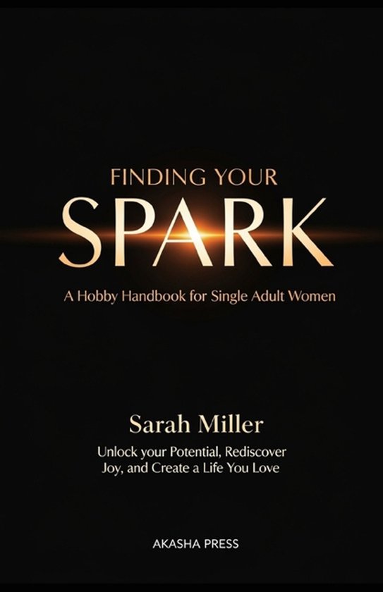 The Modern Woman's Life Mastery Collection- Finding Your Spark
