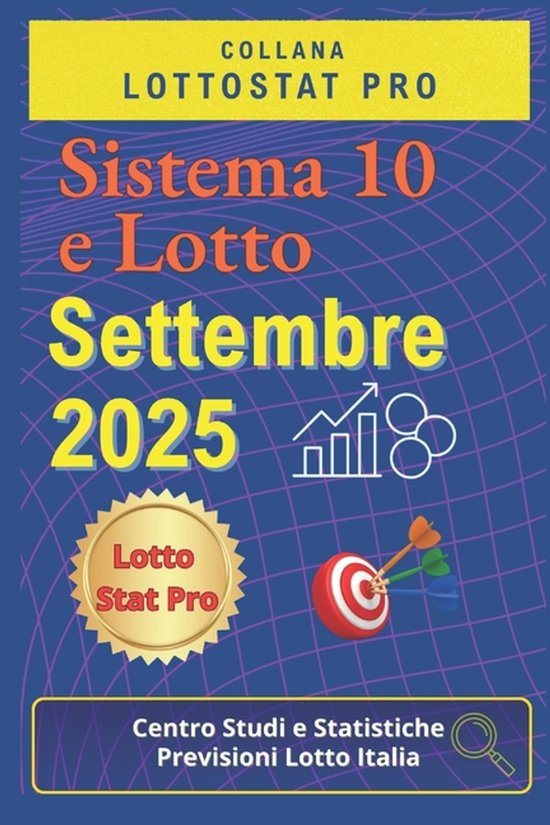 Collana Sistemi 10 E Lotto- Sistema 10 e Lotto Settembre 202 ... - cover