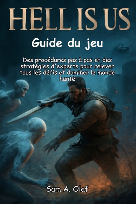 HELL IS US Guide du jeu - cover