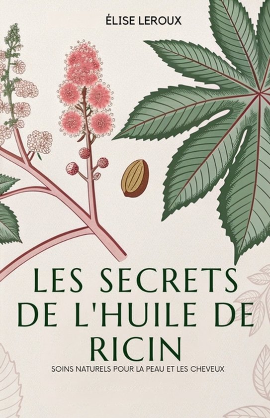 Les Secrets De L'Huile De Ricin - cover
