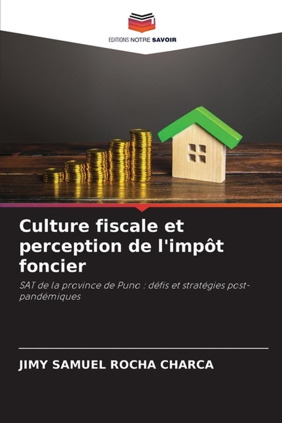 Culture fiscale et perception de l'impôt foncier - cover