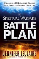 Couverture du livre : The Spiritual Warfare Battle Plan. Texte : Unmasking 15 Harassing Demons That Want to Destroy Your Life. Jennifer LeClaire.