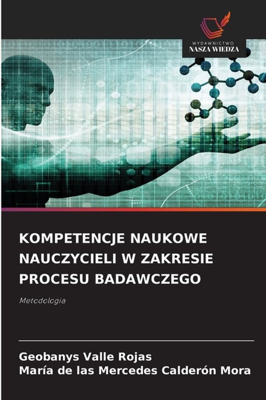 Kompetencje Naukowe Nauczycieli W Zakresie Procesu Badawczeg ... - cover