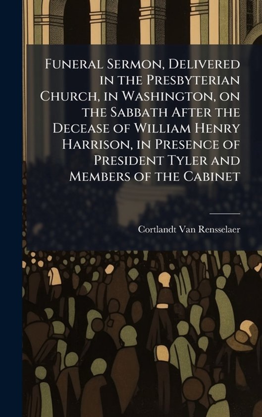 Funeral Sermon, Delivered in the Presbyterian Church, in Was ... - cover