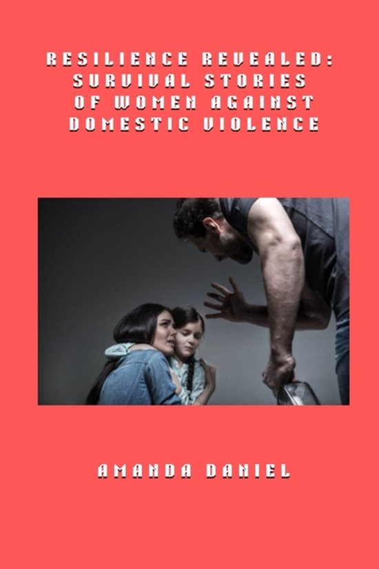 Resilience Revealed - Survival Stories of Women Against Dome ... - cover