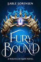 The Wolves of Ruin- Fury Bound (Standard Edition)