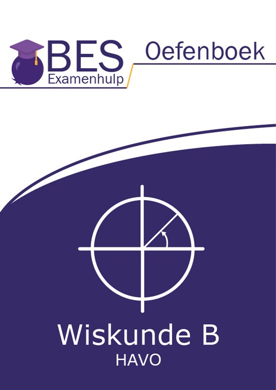 BES oefenboek wiskunde B havo
